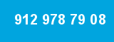912 978 79 08
